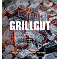 Grillgut Die Besten Tipps & Rezepte Für Ihren Holzkohlegrill Von Grillprofi Angelo Mante
